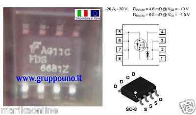 FDS6681Z SOP-8 FDS6681 6681Z 30 Volt Canale-P –20A –30V Disponibile in Italia